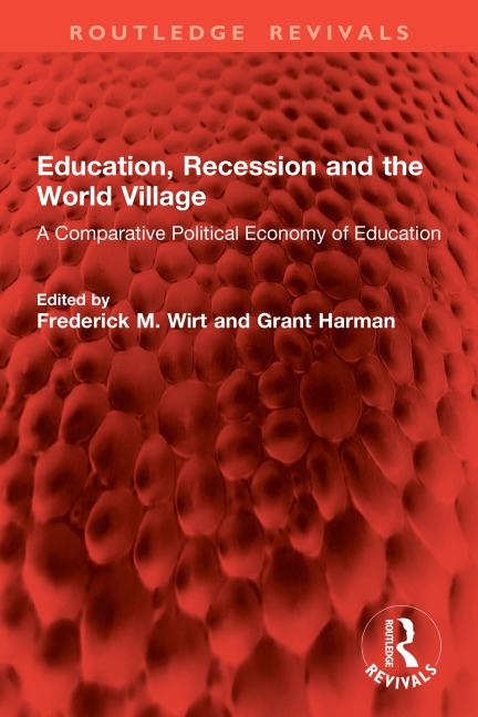 Education, Recession and the World Village - 
