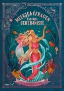 Cover-Bild zum Titel 'Meerjungfrauen und ihre Geheimnisse' von 'Cat Montgomery, Selywn E. Phipps, Nat Luurtsema'