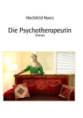 Die Psychotherapeutin - Mechthild Myers