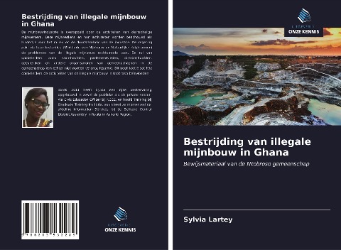 Bestrijding van illegale mijnbouw in Ghana - Sylvia Lartey