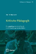 Kritische Pädagogik - Dominik Chojnowski