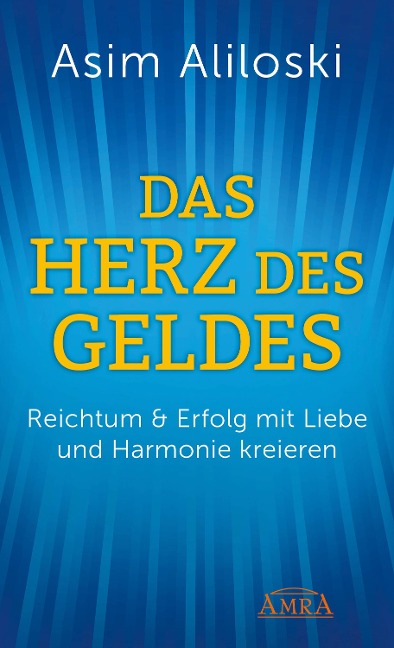 Das Herz des Geldes - Asim Aliloski