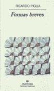 Cover-Bild zum Titel 'Formas Breves' von 'Ricardo Piglia'