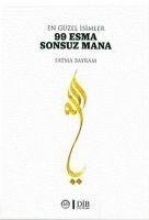 En Güzel Isimler 99 Esma Sonsuz Mana - Fatma Bayram