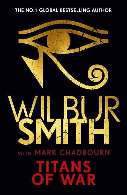 Titans of War - Wilbur Smith, Mark Chadbourn