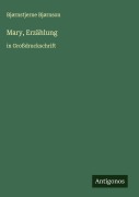 Cover-Bild zum Titel 'Mary, Erzählung' von 'Bjørnstjerne Bjørnson'