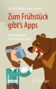 Cover-Bild zum Titel 'Zum Frühstück gibt's Apps' von 'Gerald Lembke, Ingo Leipner'