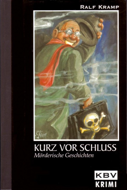 Kurz vor Schluss - Ralf Kramp