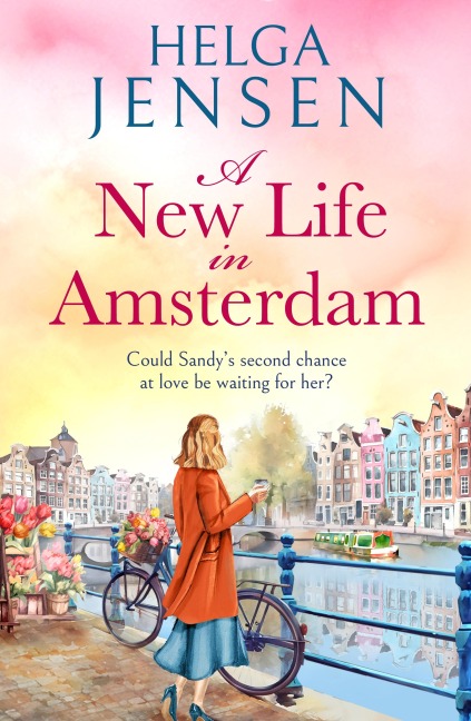 A New Life in Amsterdam - Helga Jensen