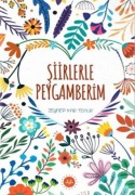 Cover-Bild zum Titel 'Siirlerle Peygamberim' von 'Zeynep Kar Temur'