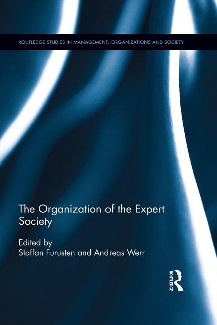 The Organization of the Expert Society - 