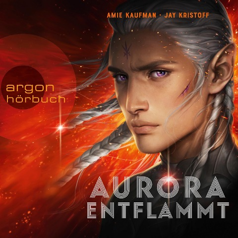Aurora entflammt - Amie Kaufman, Jay Kristoff