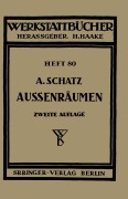 Cover-Bild zum Titel 'Außenräumen' von 'A. Schatz'