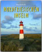 Cover-Bild zum Titel 'Reise durch die Nordfriesischen Inseln' von 'Ulrike Ratay'