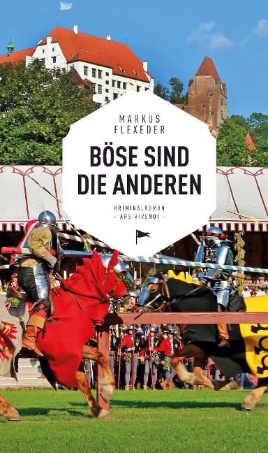 Böse sind die anderen - Markus Flexeder