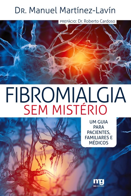 Fibromialgia sem mistério - Manuel Martínez-Lavín