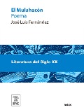 Cover-Bild zum Titel 'El Mulahacén : poema' von 'José Luis Fernández'