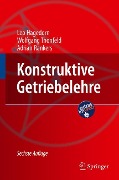 Konstruktive Getriebelehre - Leo Hagedorn, Adrian Rankers, Wolfgang Thonfeld