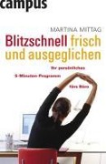 Cover-Bild zum Titel 'Blitzschnell frisch und ausgeglichen' von 'Martina Mittag'
