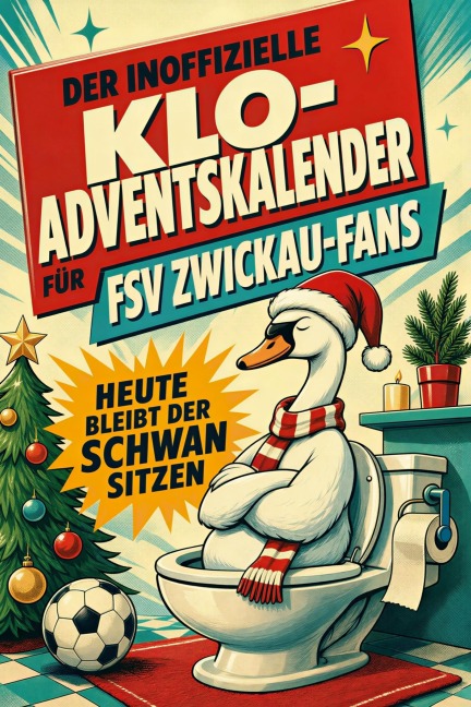 Der inoffizielle Klo-Adventskalender für FSV Zwickau-Fans - Noah Hoffmann