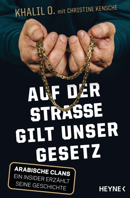Auf der Straße gilt unser Gesetz - Khalil O., Christine Kensche