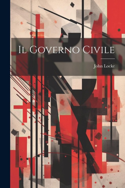 Il governo civile - John Locke