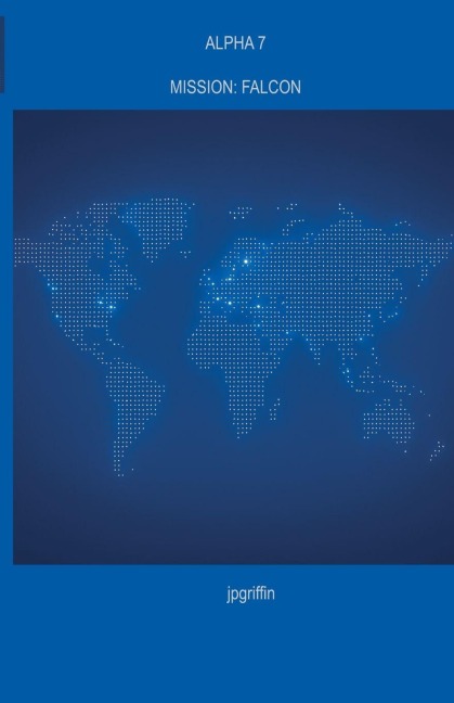 Alpha 7 Mission - Jpgriffin