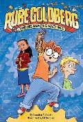 Cover-Bild zum Titel 'Rube Goldberg and His Amazing Machines' von 'Brandon T Snider'