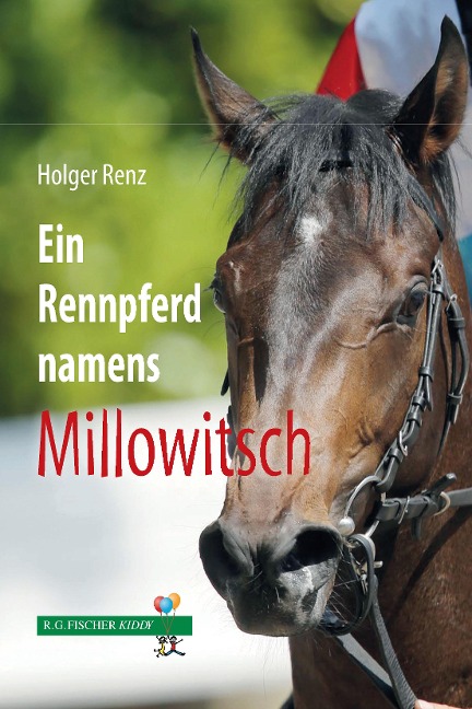 Ein Rennpferd names Millowitsch - Holger Renz