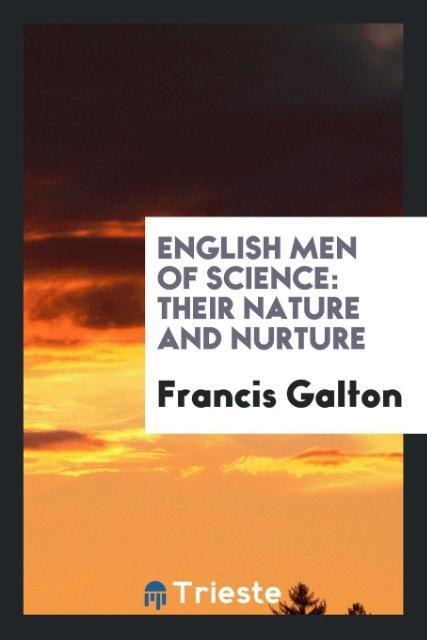 English Men of Science - Francis Galton