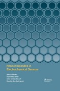 Cover-Bild zum Titel 'Nanocomposites in Electrochemical Sensors' von 'Samira Bagheri, Iraj Sadegh Amiri, Sharifah Bee Abd Hamid, Amin Termeh Yousefi'