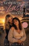 Cover-Bild zum Titel 'Verbotene Lust auf Norderney  Band 2' von 'Nova Dark'