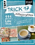Cover-Bild zum Titel 'Trick 17 Pockezz - Alltagsmythen' von 'Chris Ignatzi'