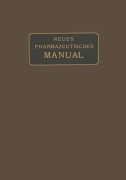Cover-Bild zum Titel 'Neues Pharmazeutisches Manual' von 'Eugen Dieterich, Wilhelm Kerkhof'
