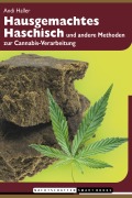 Cover-Bild zum Titel 'Hausgemachtes Haschisch' von 'Andi Haller'