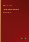 Cover-Bild zum Titel 'Die fünfzehn Freuden der Ehe' von 'Anthoine De La Sale'