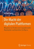 Die Macht der digitalen Plattformen - Michael Jaekel