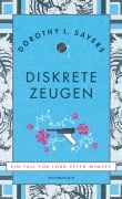 Cover-Bild zum Titel 'Diskrete Zeugen' von 'Dorothy L. Sayers'