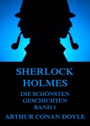 Cover-Bild zum Titel 'Sherlock Holmes - Die schönsten Detektivgeschichten, Band 1' von 'Arthur Conan Doyle'