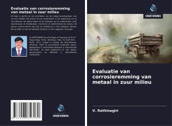 Cover-Bild zum Titel 'Evaluatie van corrosieremming van metaal in zuur milieu' von 'V. Rethinagiri'