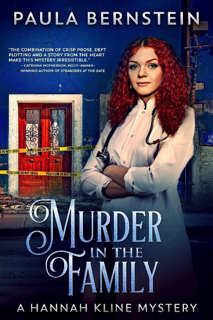 Murder in the Family (A Hannah Kline Mystery, #1) - Paula Bernstein