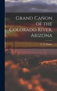 Cover-Bild zum Titel 'Grand Cañon of the Colorado River, Arizona' von 'C A Higgins'