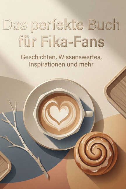 Das perfekte Buch für Fika-Fans - Felix Hoffmann
