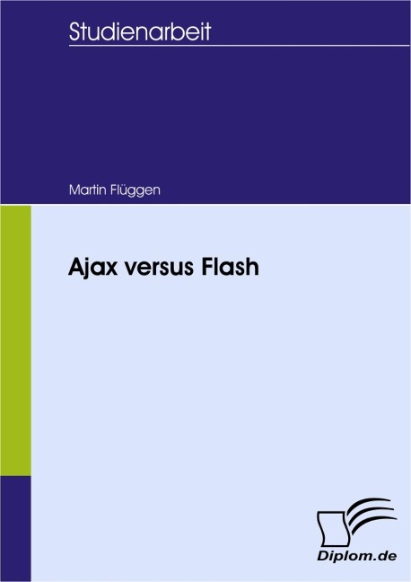 Ajax versus Flash - Martin Flüggen