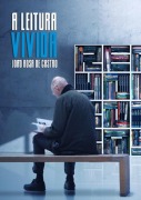 Cover-Bild zum Titel 'A Leitura Vivida' von 'João Rosa de Castro'