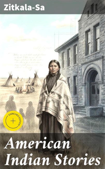 American Indian Stories - Zitkala-Sa