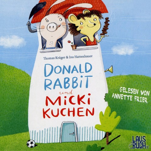 Donald Rabbit und Micki Kuchen - Thomas Krüger