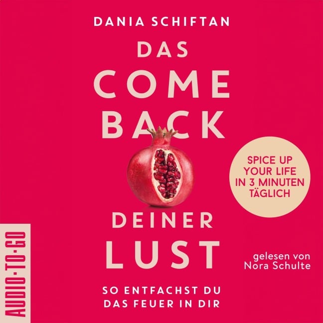 Das Comeback deiner Lust - Dania Schiftan