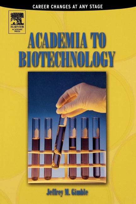 Academia to Biotechnology - Jeffrey M. Gimble
