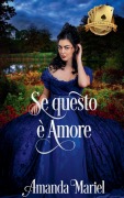 Se questo è Amore - Amanda Mariel